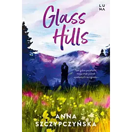 Glass Hills