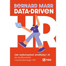Data-Driven HR. Jak wykorzystać analitykę i AI do budowania nowoczesnego HR