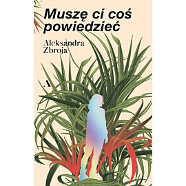 Muszę Ci coś powiedzieć
