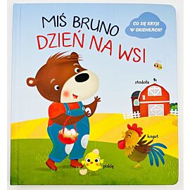 Dzień na wsi. Miś Bruno