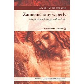 Zamienić rany w perły
