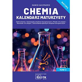 Chemia Kalendarz Maturzysty Tom 3