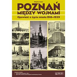 Poznań między wojnami 1918-1939 + CD