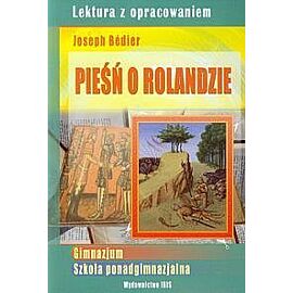 Pieśń o Rolandzie Joseph Bedier