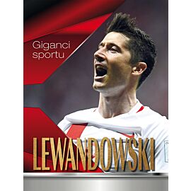 Lewandowski. Giganci sportu