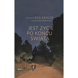 Jest życie po końcu świata