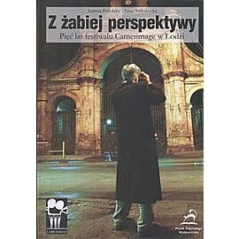 Z żabiej perspektywy