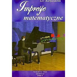 Impresje matematyczne. Tom 1