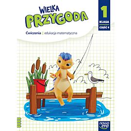 Wielka przygoda neon klasa 1 część 4 zeszyt ćwiczeń matematycznych edycja 2023-2025