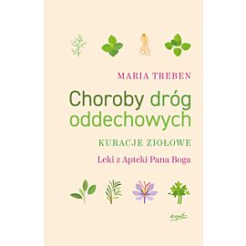 Choroby dróg oddechowych kuracje ziołowe