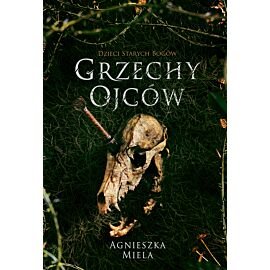Grzechy ojców. Dzieci Starych Bogów. (e-book)