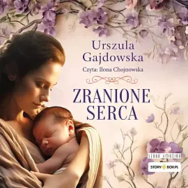 Zranione serca (audiobook CD)