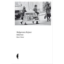 Bukareszt. Kurz i krew (e-book)
