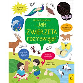 Co i jak? Jak zwierzęta rozmawiają?