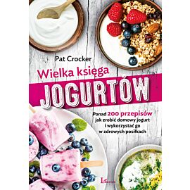 Wielka księga jogurtów