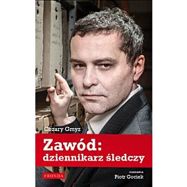 Zawód dziennikarz śledczy