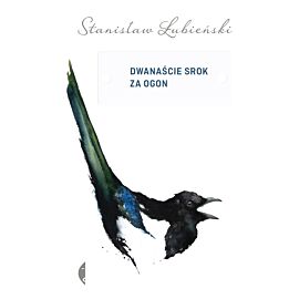 Dwanaście srok za ogon