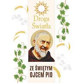 Droga Światła ze św. Ojcem Pio