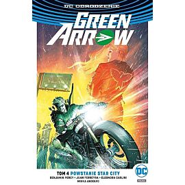 Odrodzenie - Green Arrow - 04 - Powstanie Star City