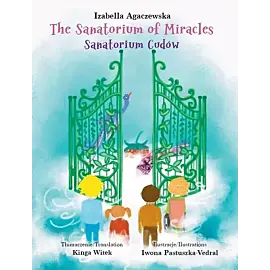 The Sanatorium of Miracles