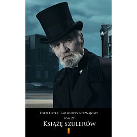 Lord Lister. Tajemniczy nieznajomy. Tom 29 (e-book)