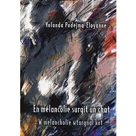 En melancolie surgit un chat W melancholię wtargnął kot