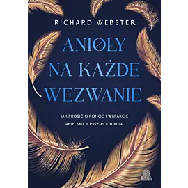 Anioły na każde wezwanie