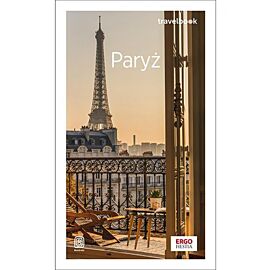 Paryż. Travelbook. Wydanie 3 (e-book)