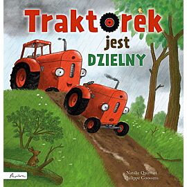 Traktorek jest dzielny