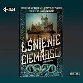 Lśnienie w ciemności Dla uczczenia dwudziestolecia Lilja’s Library (audiobook CD)