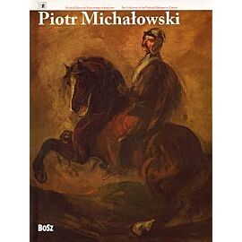 Piotr Michałowski. (wersja polsko - angielska)