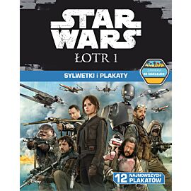 Star Wars - Łotr 1. Sylwetki i plakaty