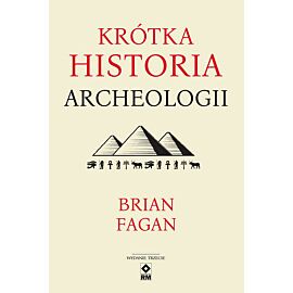 Krótka historia archeologii