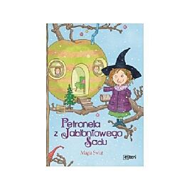 Petronela z Jabłoniowego Sadu. Magia Świąt
