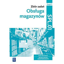 Zbiór zadań obsługa magazynów kwalifikacja spl. 01 część 1
