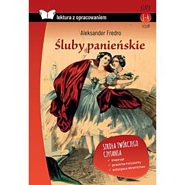 Śluby panieńskie. Lektura z opracowaniem
