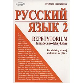 Russkij jazyk 2 Repetytorium tematyczno-leksykalne