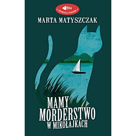Mamy morderstwo w Mikołajkach