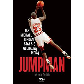 Jumpman. Jak Michael Jordan stał się globalną ikoną