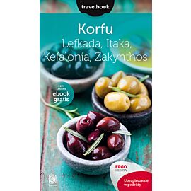 Korfu, Lefkada, Itaka, Kefalonia, Zakynthos.Travelbook. Wydanie 2 (e-book)