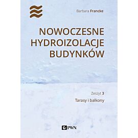 Nowoczesne hydroizolacje budynków