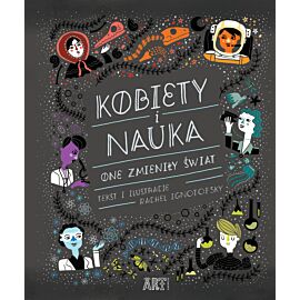 Kobiety i nauka. One zmieniły świat