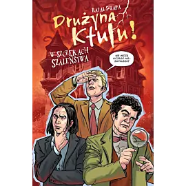 Drużyna Ktulu: W szczękach szaleństwa