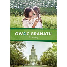 Owoc granatu. Powroty