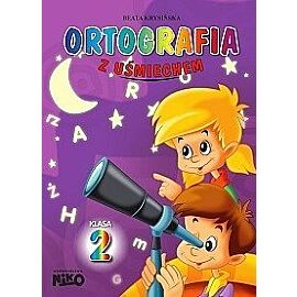 Ortografia z uśmiechem. Klasa 2