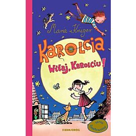Karolcia Witaj Karolciu