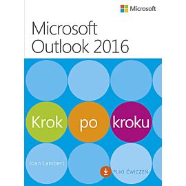 Microsoft Outlook 2016. Krok po kroku