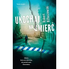 Ukochaj na śmierć