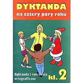 Dyktanda na cztery pory roku Klasa 2