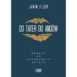 Od Tater do Andów